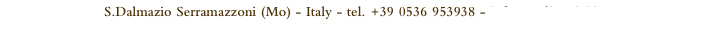 S.Dalmazio Serramazzoni (Mo) - Italy - tel. +39 0536 953938 - info@mulinovivi.it